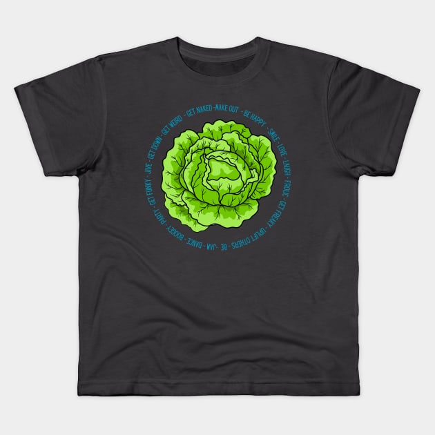 LETTUCE Dance - Jam - Get Weird - Party - Laugh - Jive - Boogey - Get Down - Get Funky - Smile - Dad Joke Kids T-Shirt by Shayna